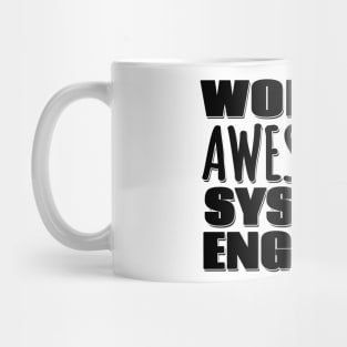 World's Awesomest Systems Engineer Mug